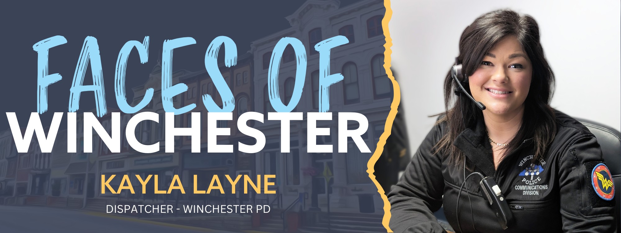 City - For Kayla Layne, working as a dispatcher with the Winchester ...