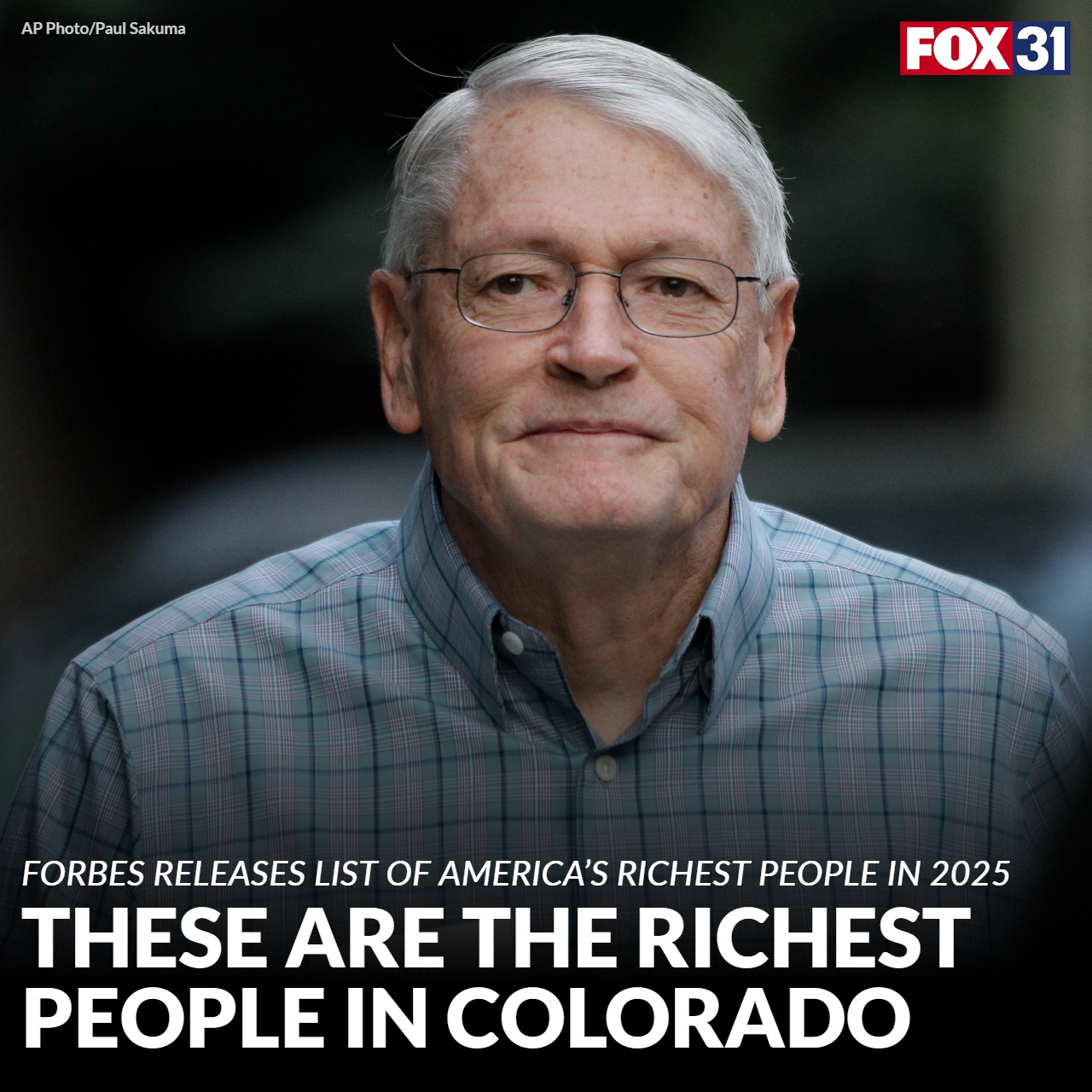 FOX31 - Forbes released its annual ranking of America’s richest people ...