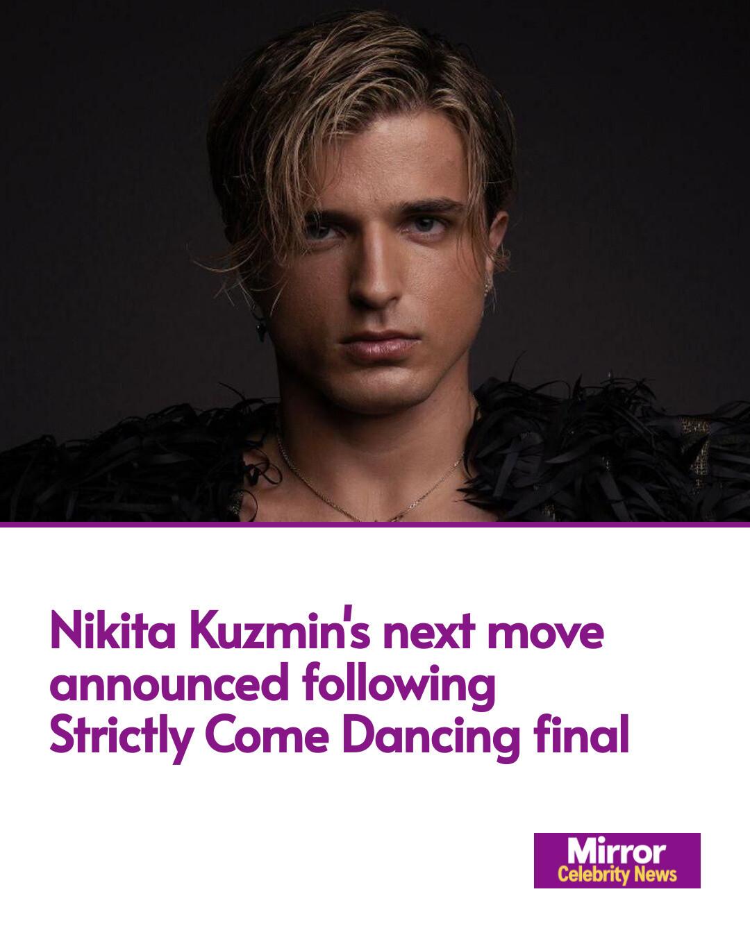 Mirror - Nikita Kuzmin has revealed his next move after this year's ...