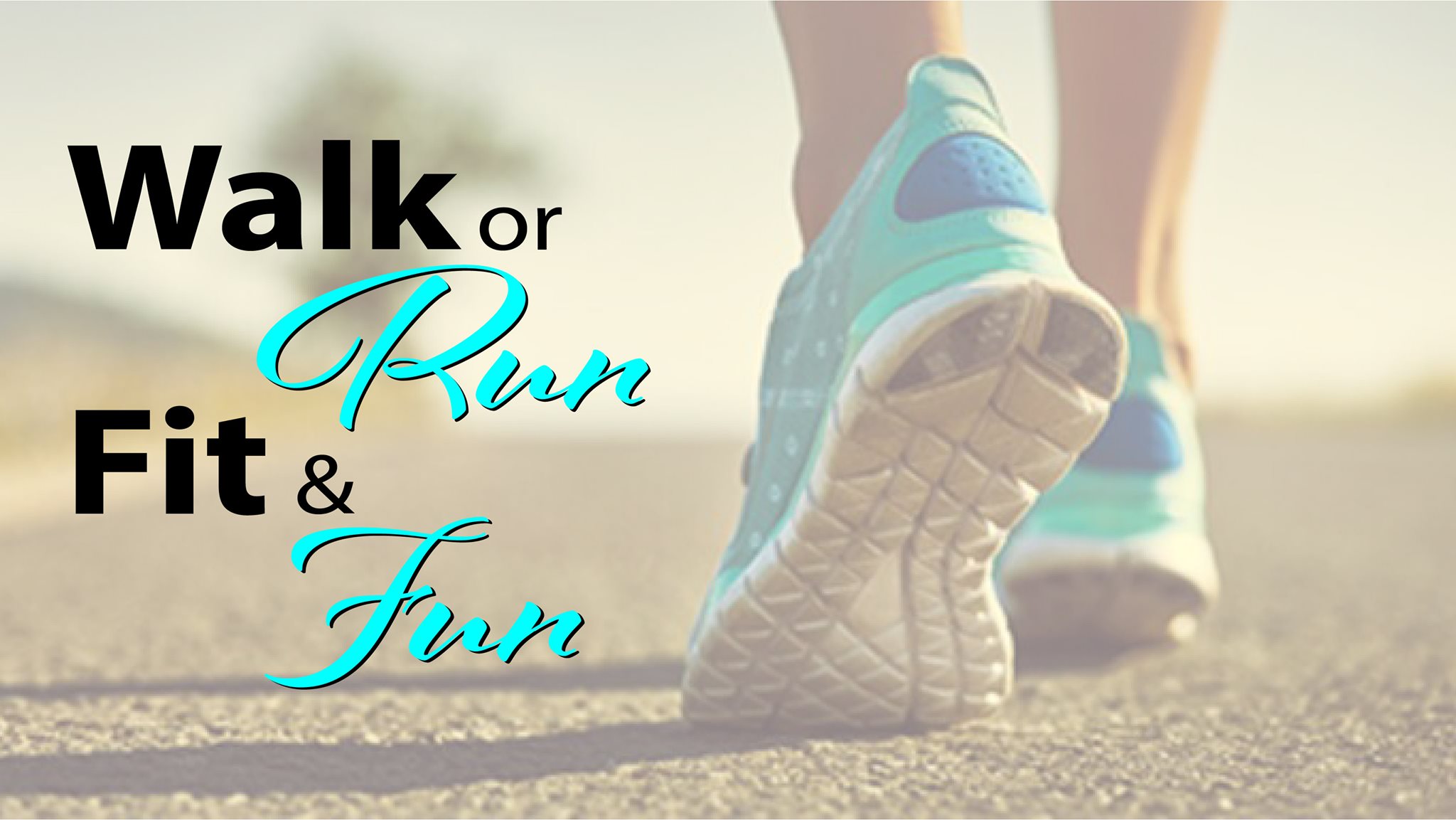 Walk or Run Fit & Fun | Facebook