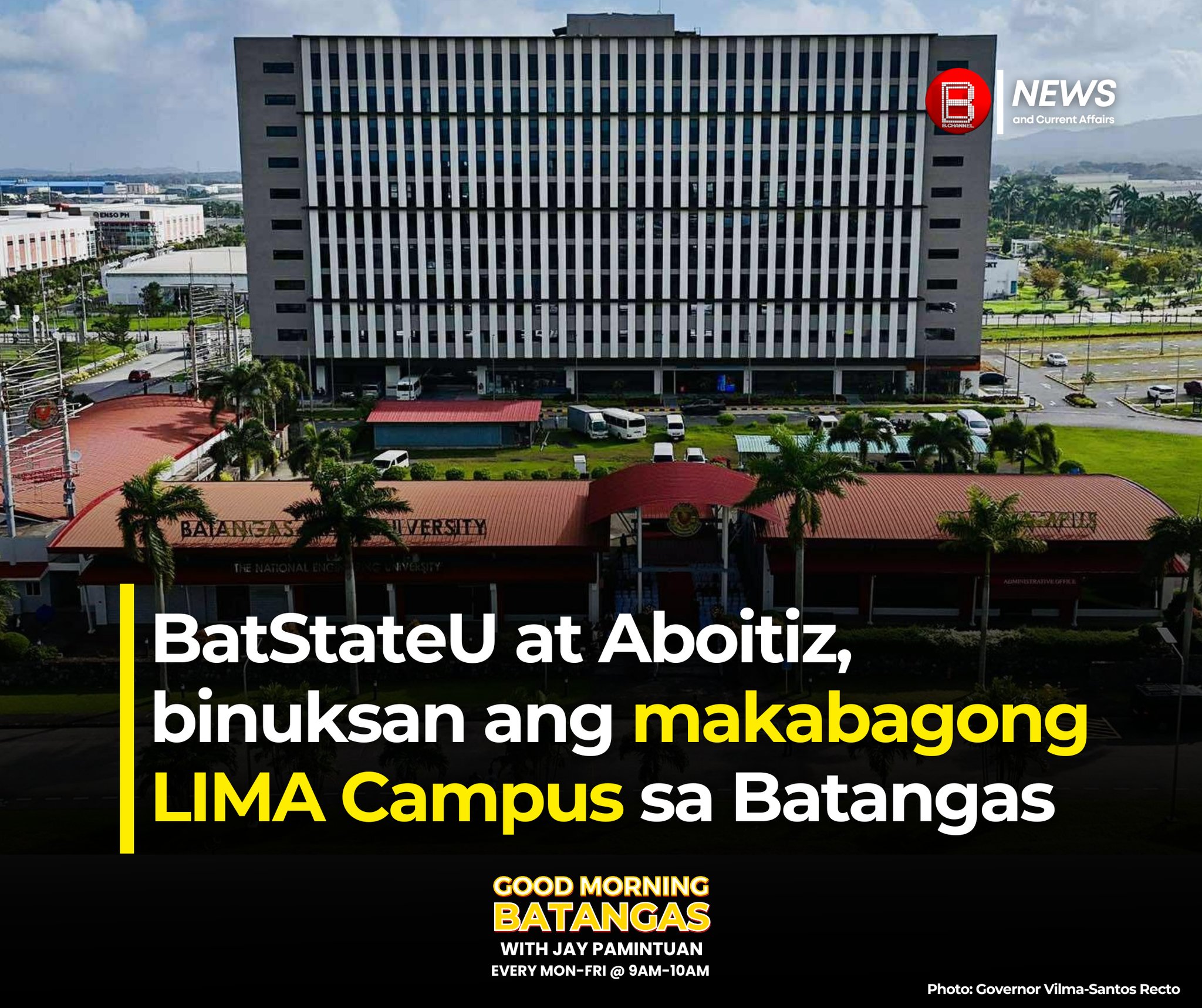 BAGONG CAMPUS NG BATSTATEU ICYMI |... - Balisong Channel | Facebook