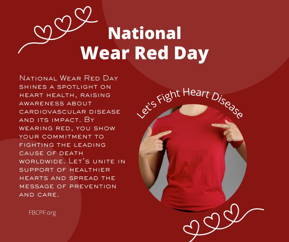 First - 📌SAVE THE DATE! National Wear Red Day is Friday, February 6 ...
