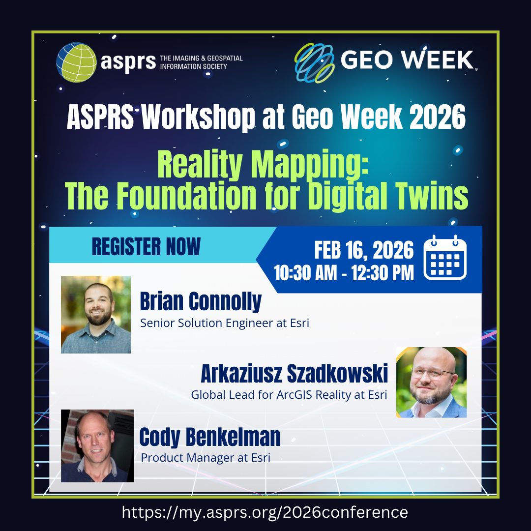 American - 📣 ASPRS Workshop at Geo Week 2026 📣 📰 REALITY MAPPING: THE ...