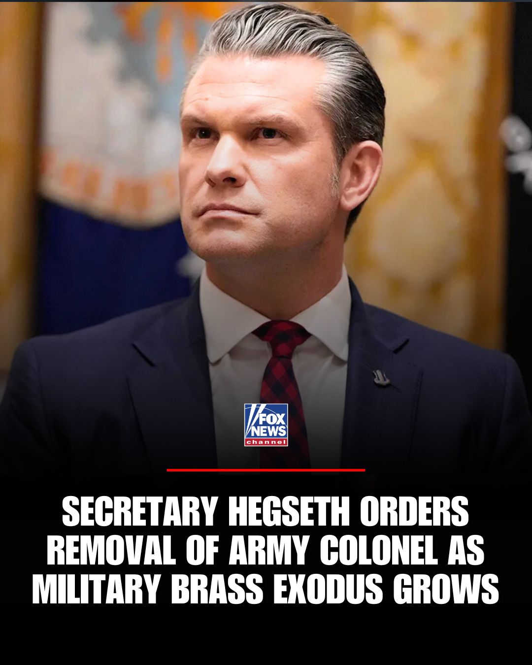 Fox News - PENTAGON PURGE: Defense Secretary Pete Hegseth... | Facebook