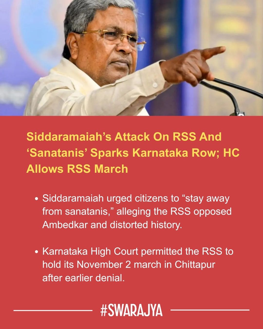 Swarajya - CM Siddaramaiah’s remarks accusing RSS of opposing Ambedkar ...