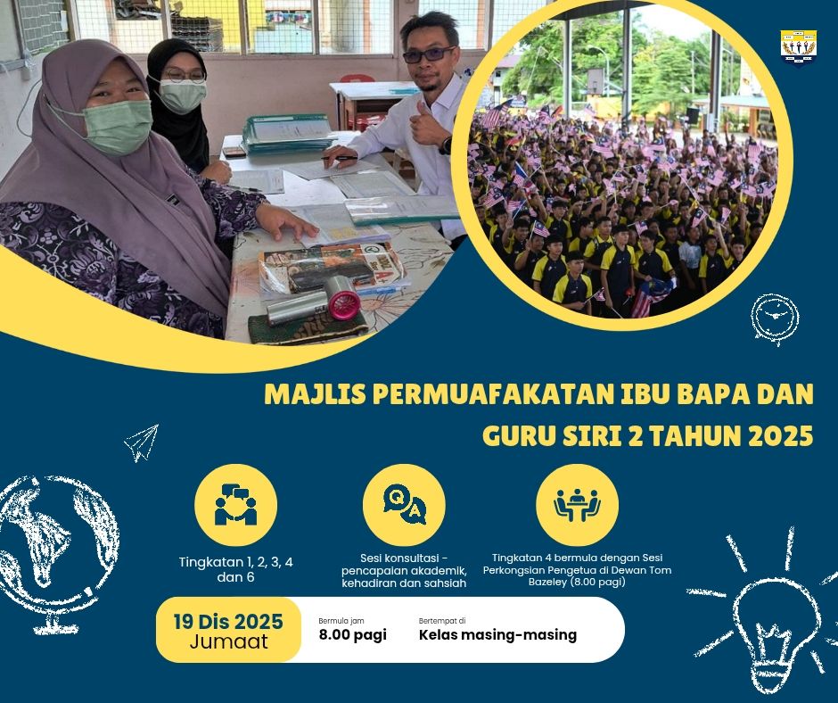 SMK - JEMPUTAN PROGRAM PERMUAFAKATAN IBU BAPA DAN GURU SIRI 2/2025 SMK ...
