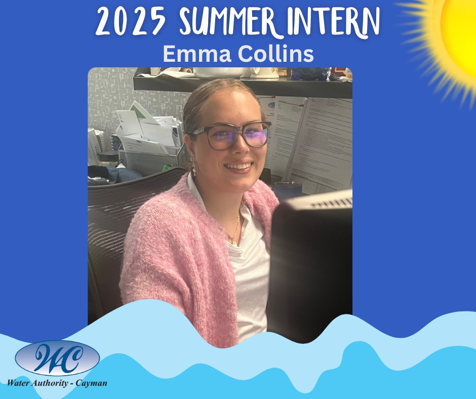 🌟 Big thank you to our intern,... - Water Authority - Cayman | Facebook
