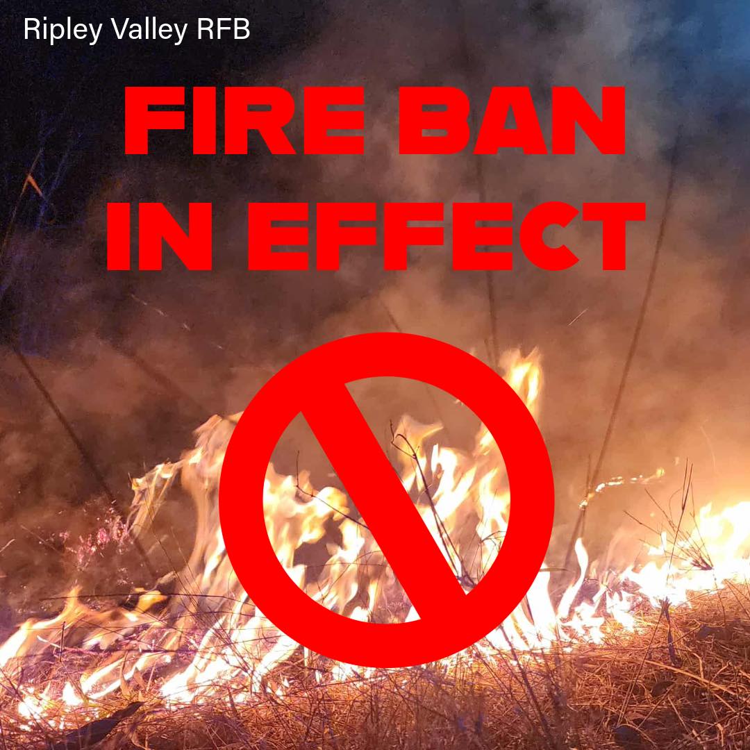 🚫🔥 FIRE BAN IN EFFECT... - Ripley Valley Rural Fire Brigade | Facebook
