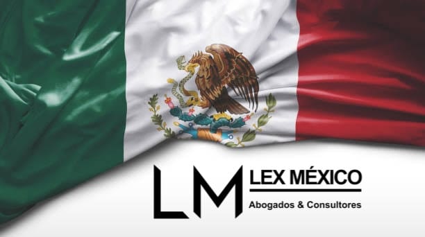 Lex México Abogados & Consultores | Mexico City
