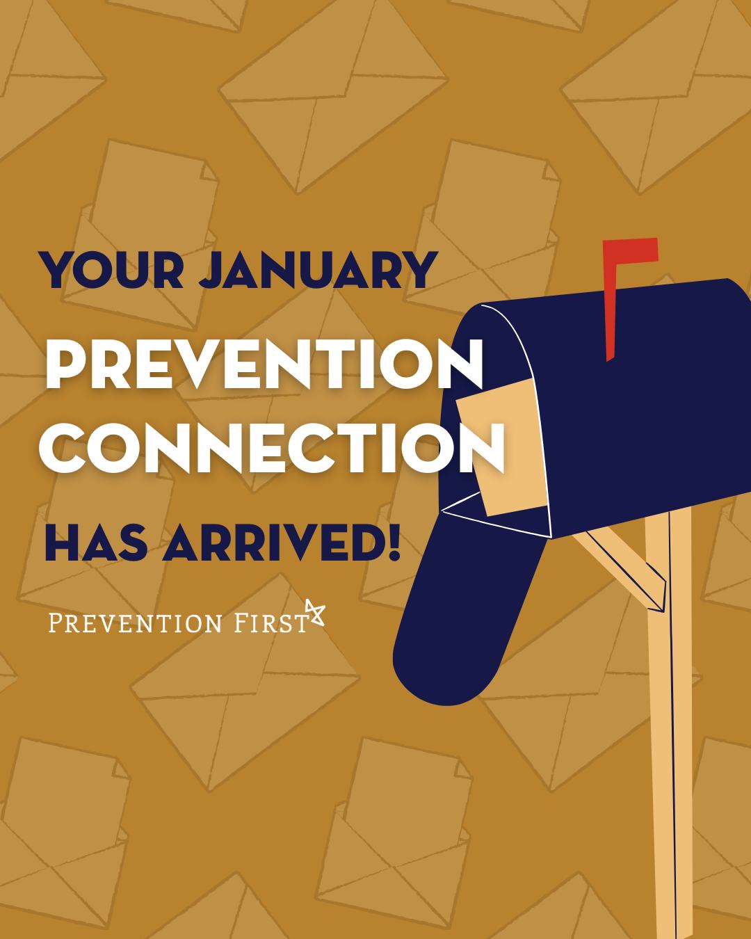 Prevention - Your January 2026 #PreventionConnection newsletter is here ...