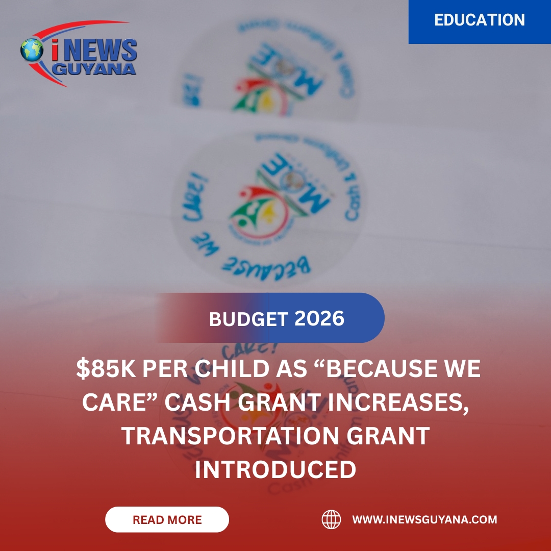 Inews Guyana - BUDGET 2026: $85K per child as “Because We... | Facebook