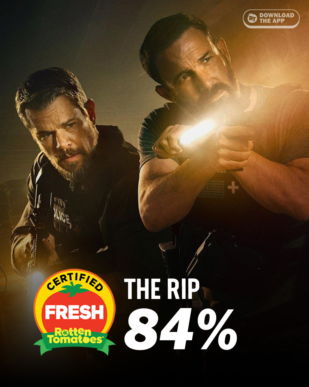 Rotten Tomatoes - #TheRip is Certified Fresh at 84% on the... | Facebook