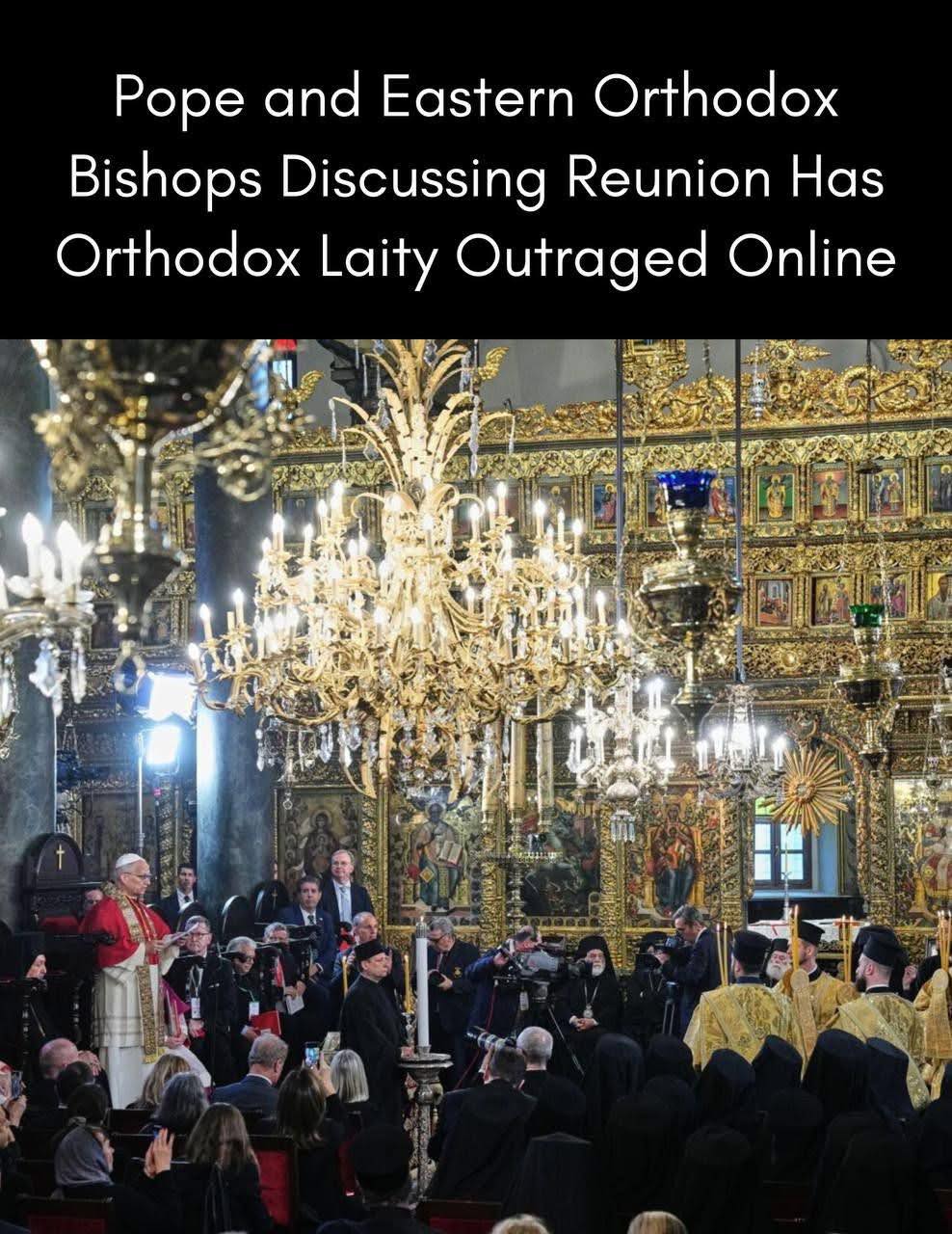 Catholic - I’ve noticed something: when the Pope and Eastern Orthodox ...