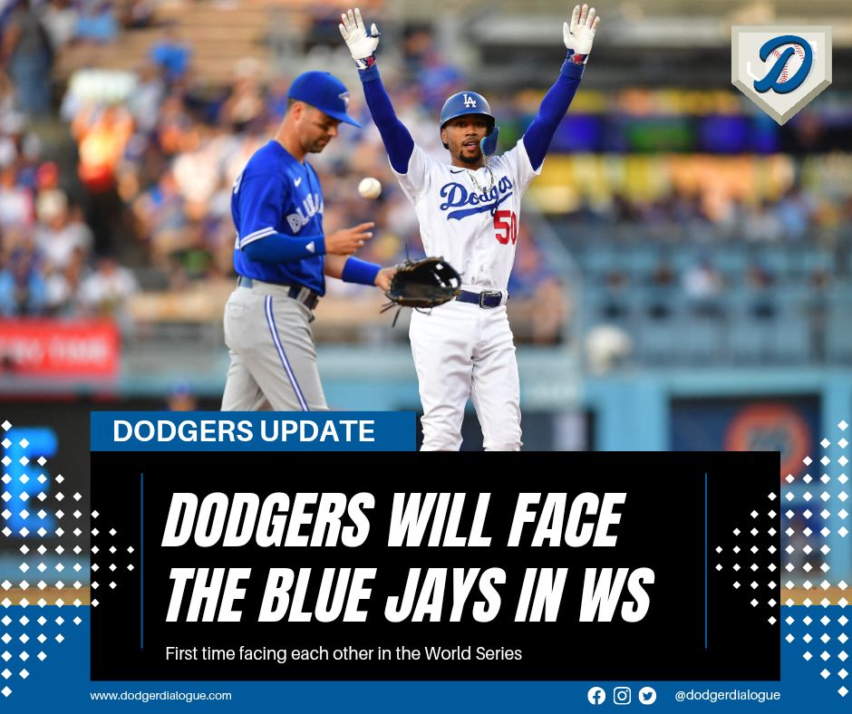 Dodger - Blue October! The #Dodgers will face the #BlueJays in the 2025 ...