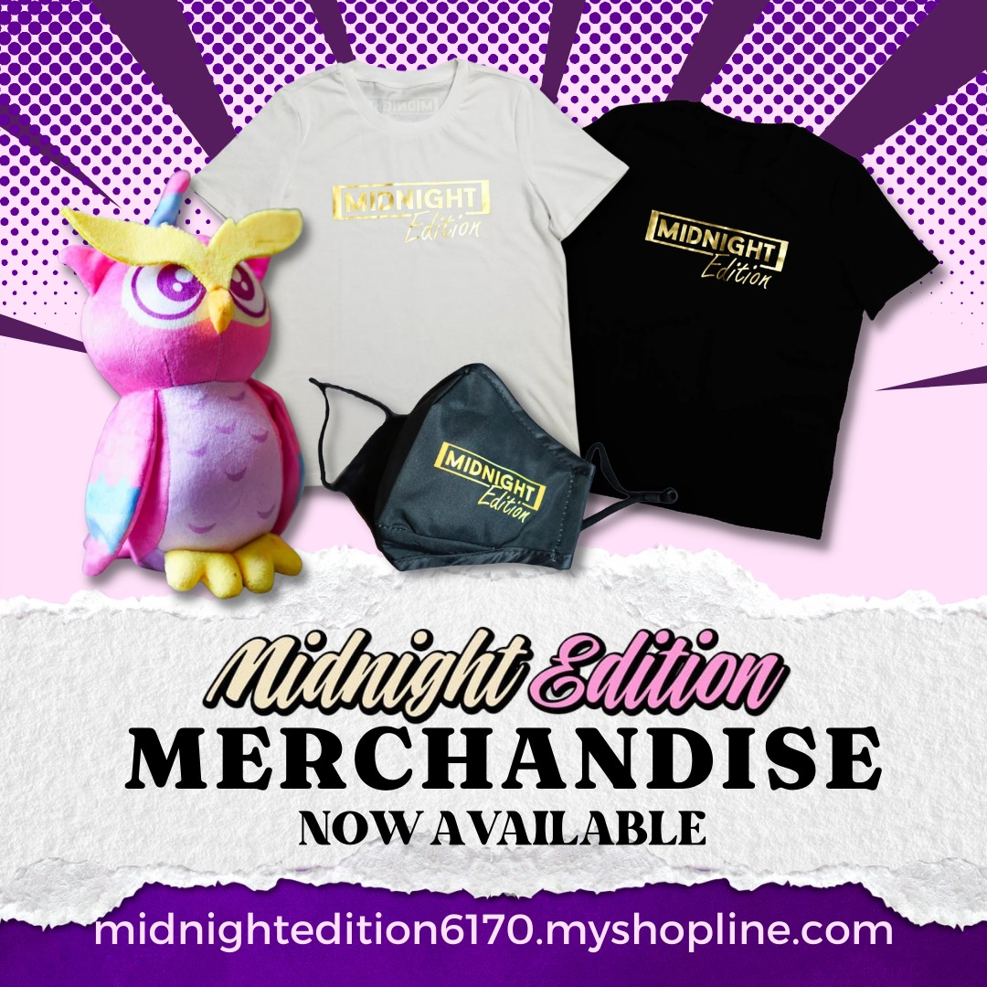 Our merchandise is now available! Get... - MidNight Edition
