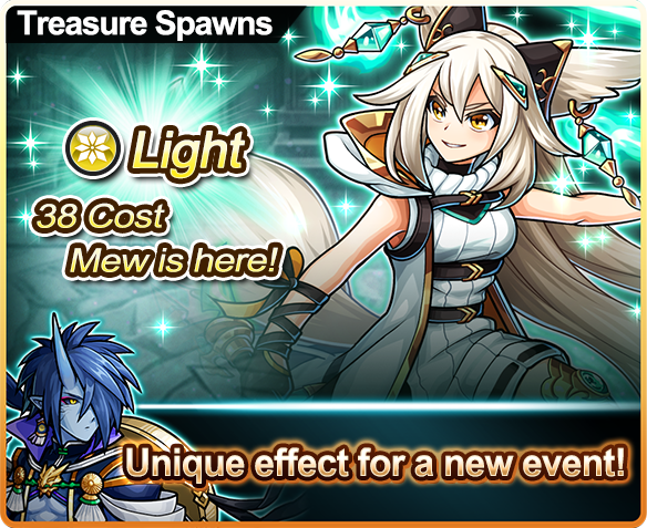 Unison League Treasure Spawns Have Begun 38 Cost Light Monster Gates Of The Underworld Mew Features In This New Round Of Treasure Spawns Along With Applying Powerful Effects Like The Field