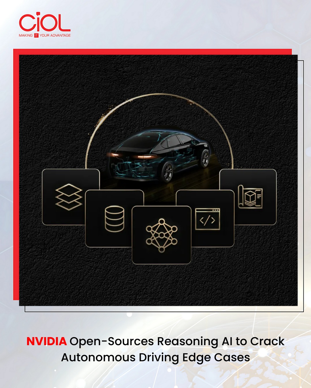 CIOL.com - NVIDIA has unveiled the open-source Alpamayo AI stack ...