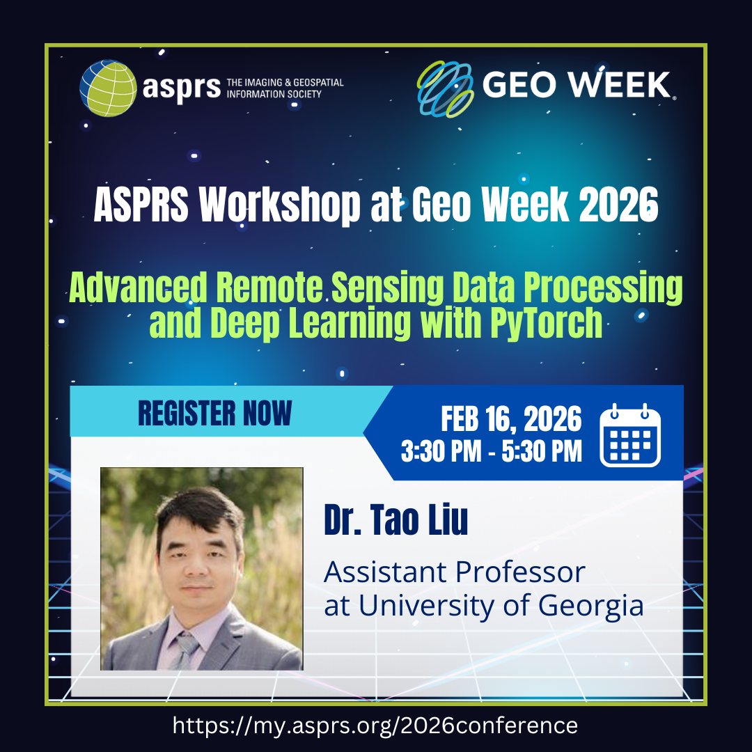 📣 ASPRS Workshop at Geo Week 2026 📣 📰 ADVANCED REMOTE SENSING DATA ...