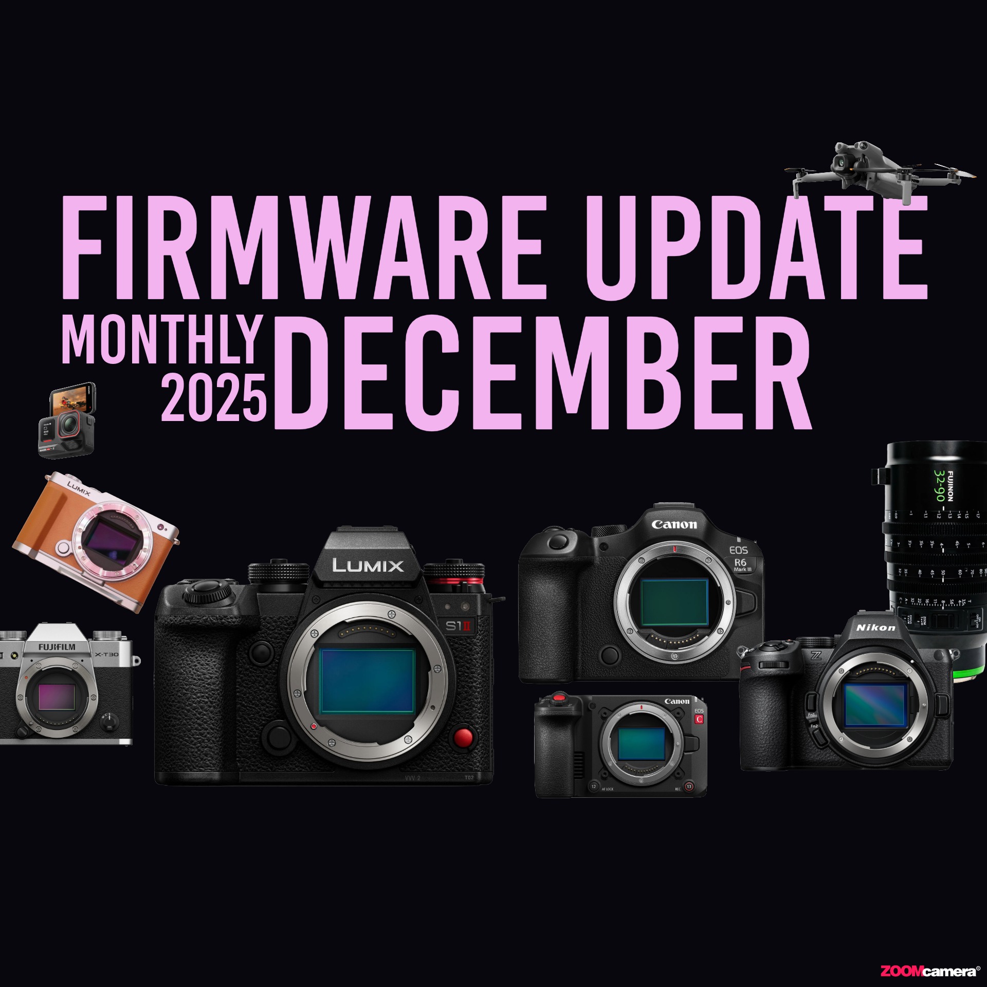 สรุป Firmware ประจำเดือนธันวาคม 2025 . *** Panasonic Lumix 