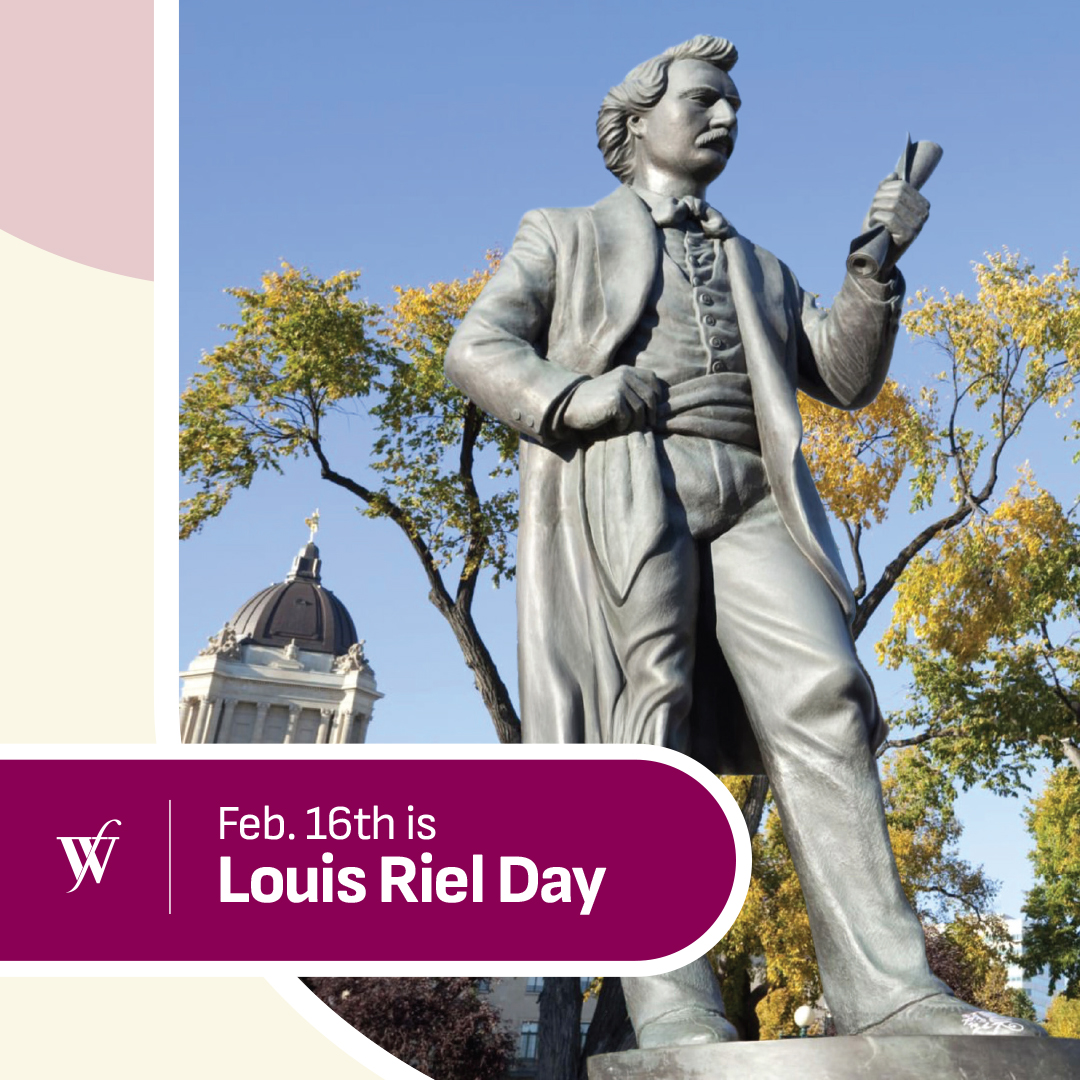 Louis Riel helped build Manitoba... - The Winnipeg Foundation | Facebook