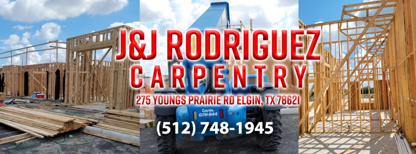 J&J Rodriguez Carpentry LLC | Elgin TX