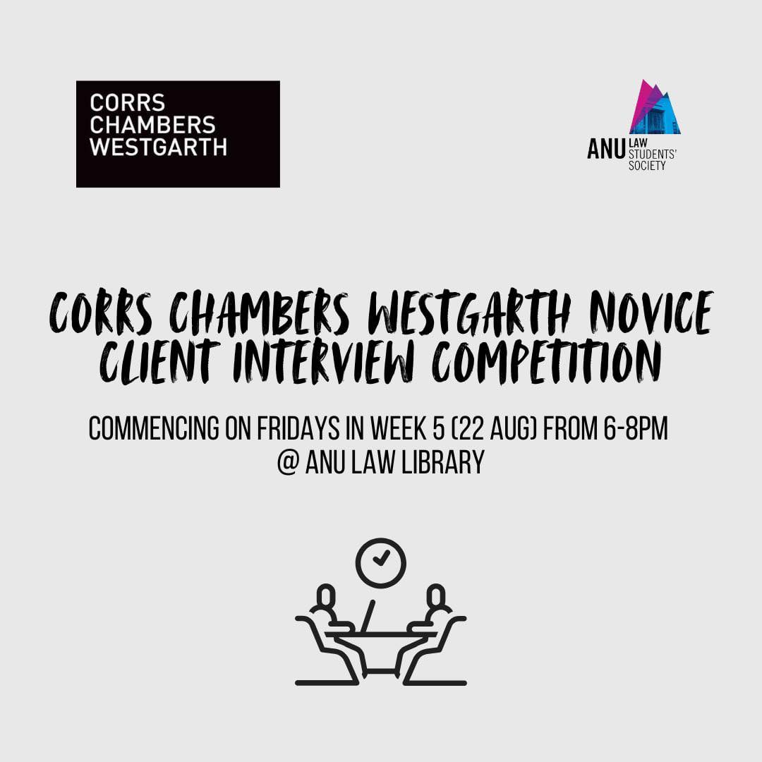 ANU - ⚖️ The Corrs Chambers Westgarth Novice Client Interview ...