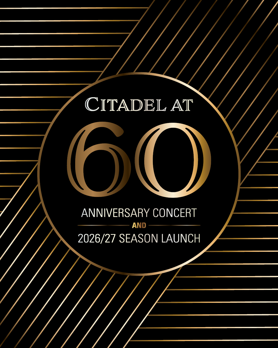 Citadel - 🎭 Citadel at 60: Anniversary Concert & 2026/27 Season Launch ...