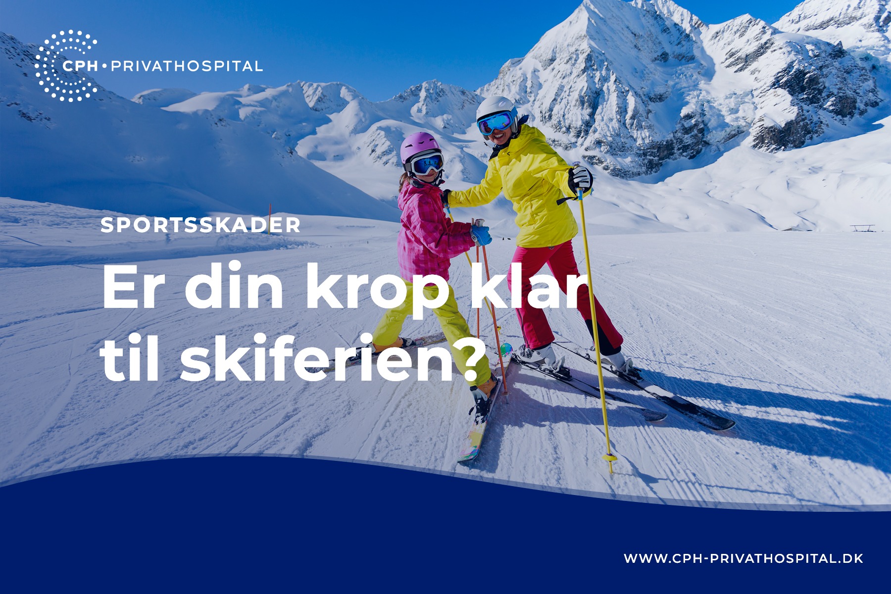 En skiferie er lig med fysisk... - CPH Privathospital | Facebook