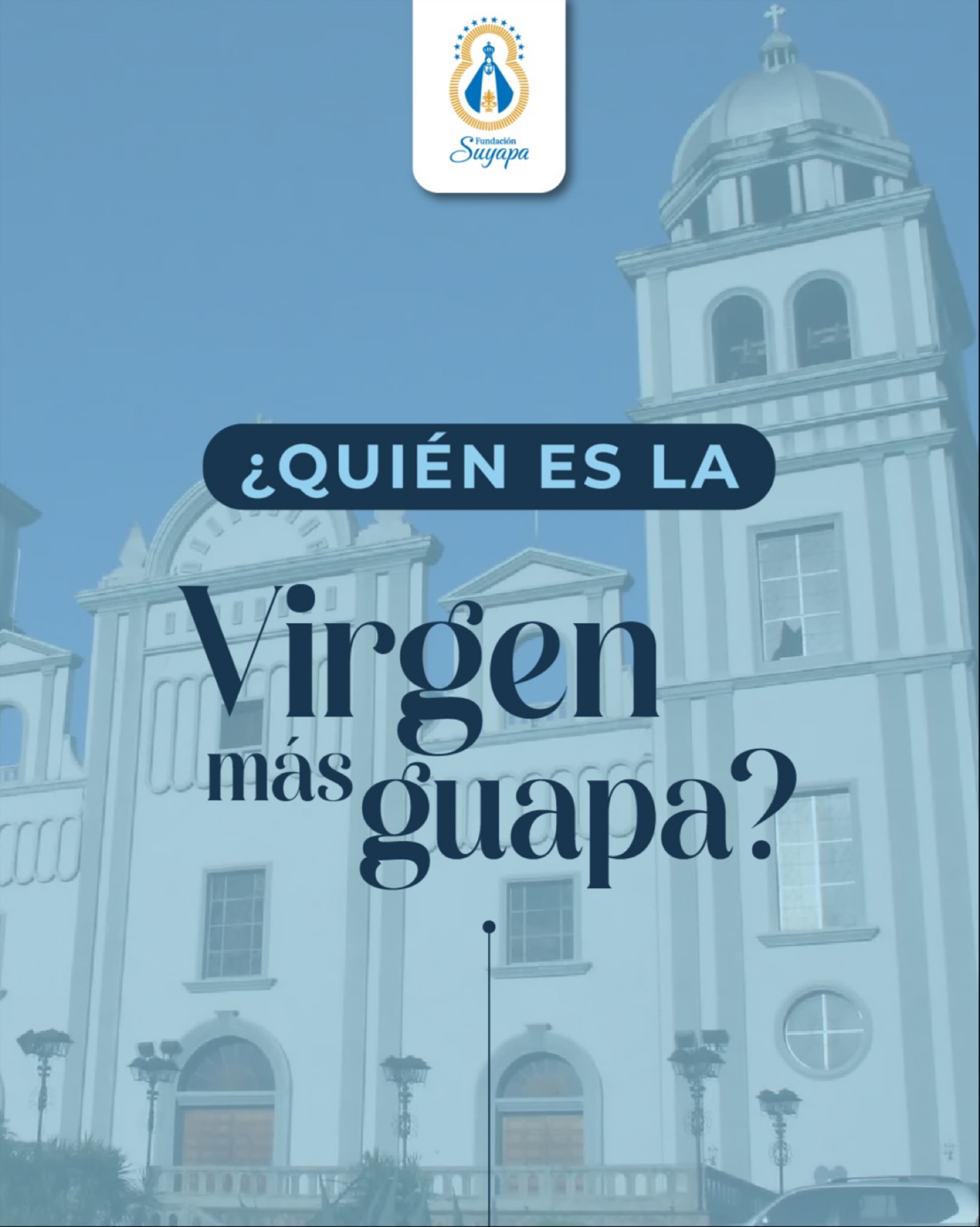 ¿Quién es la Virgen más guapa? La... - Fundación Suyapa | Facebook