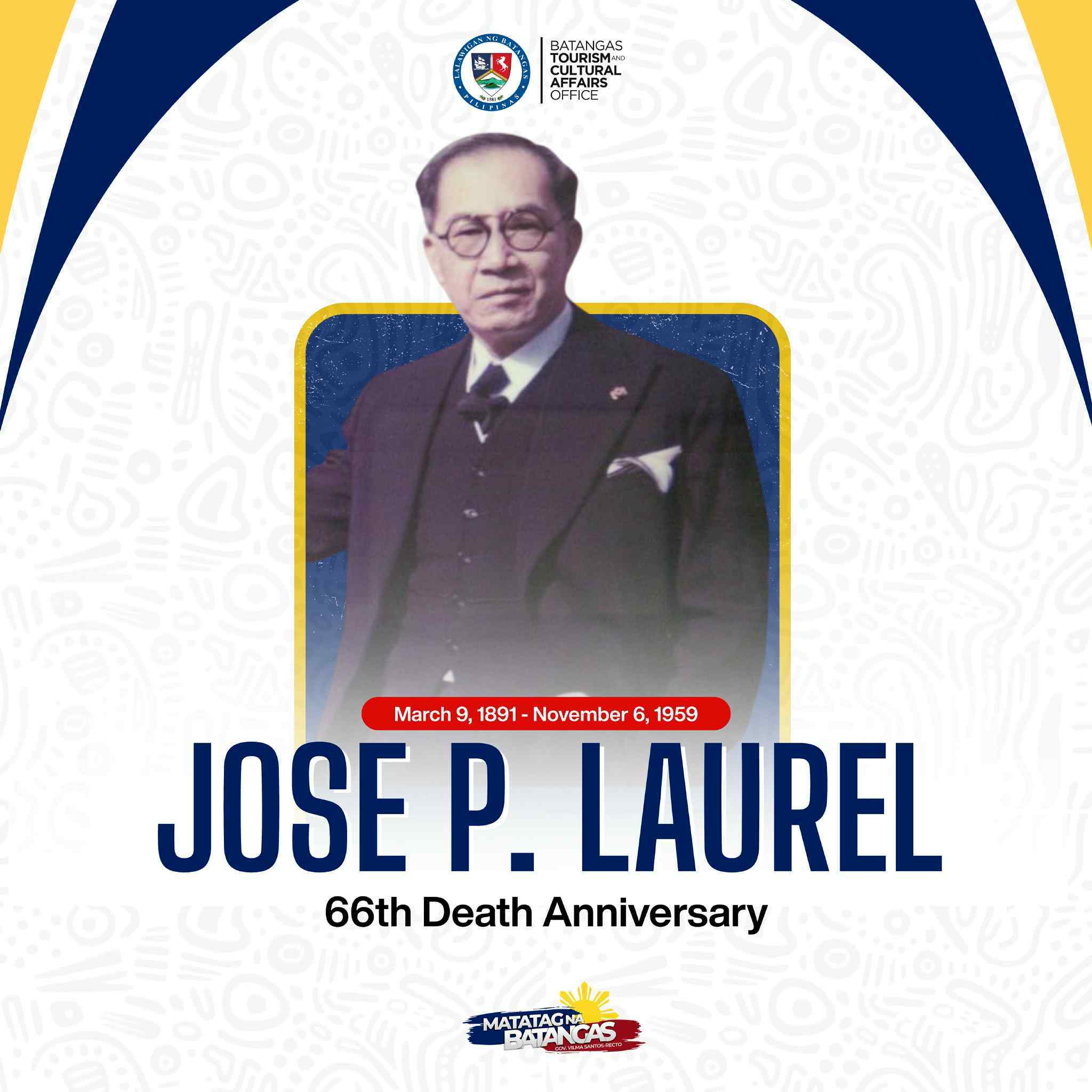 Batangas - Today, we honor 𝐉𝐨𝐬𝐞 𝐏. 𝐋𝐚𝐮𝐫𝐞𝐥 (𝟏𝟖𝟗𝟏–𝟏𝟗𝟓𝟗), the 𝐭𝐡𝐢𝐫𝐝 ...