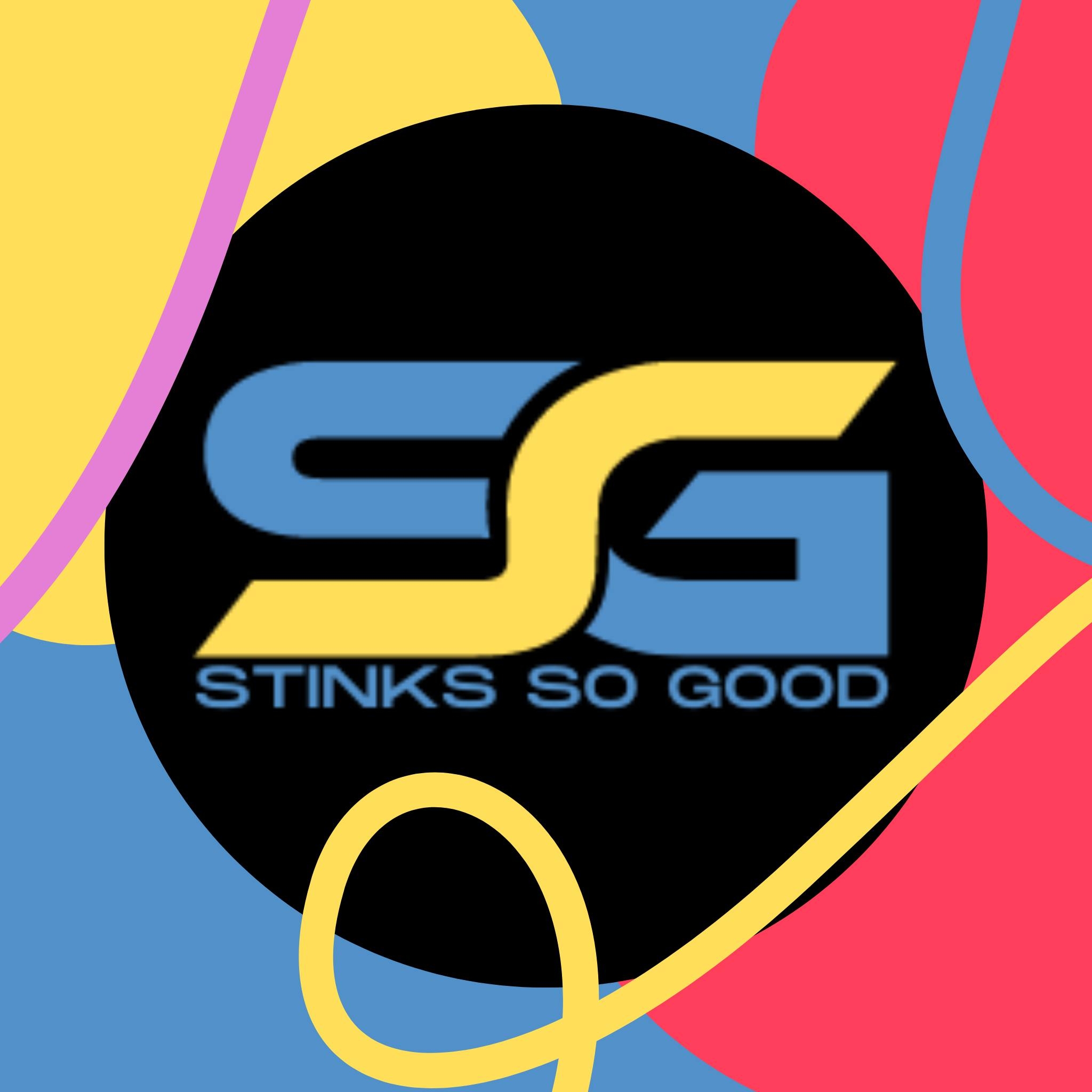 Stinks So Good