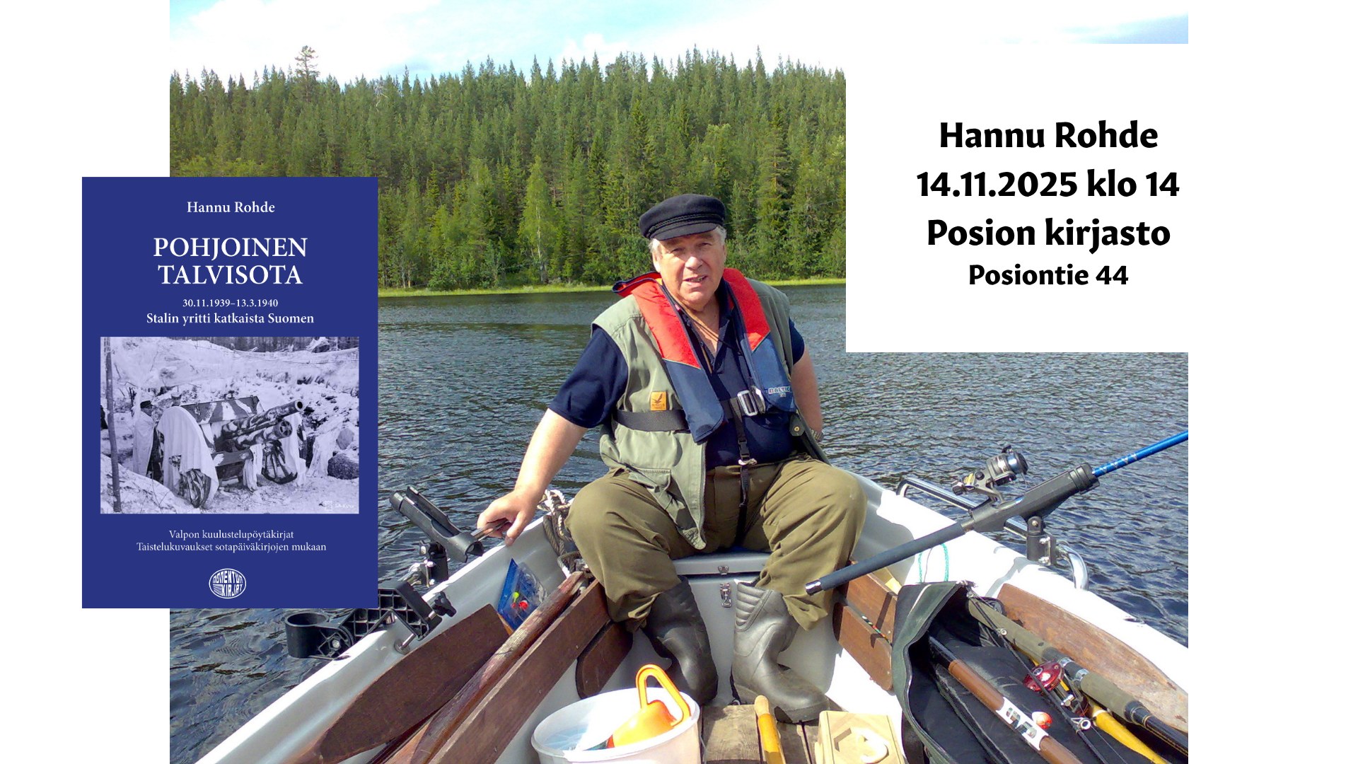 Posion - 14.11.2025 klo 14 kirjailijavieraana Hannu Rohde Hannu Rohde ...