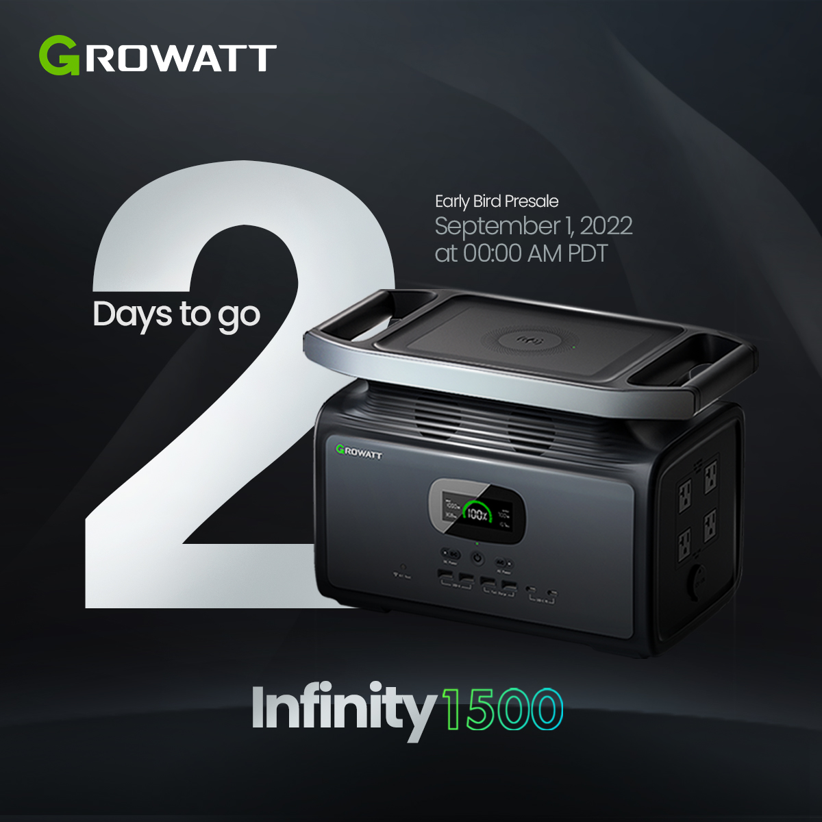🔔Set your alarms!🔔 Infinity 1500 Early... - Growatt Portable