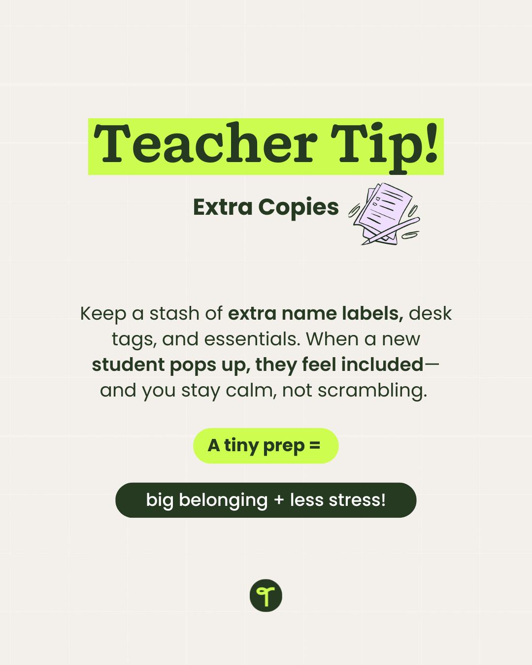 Teach - Teacher Tip: Extra Copies One small thing that makes a big ...