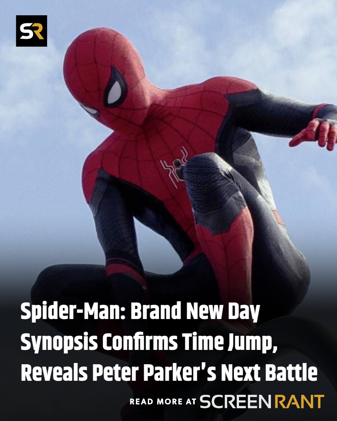 Screen - 🔗: bit.ly/3MBCgn6 The first Spider-Man: Brand New Day synopsis ...