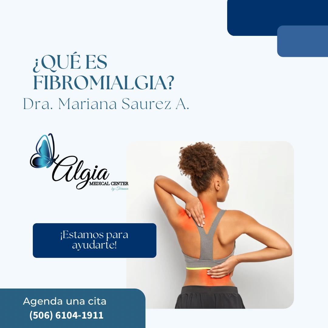 👉La fibromialgia es un trastorno... - ALGIA Medical Center