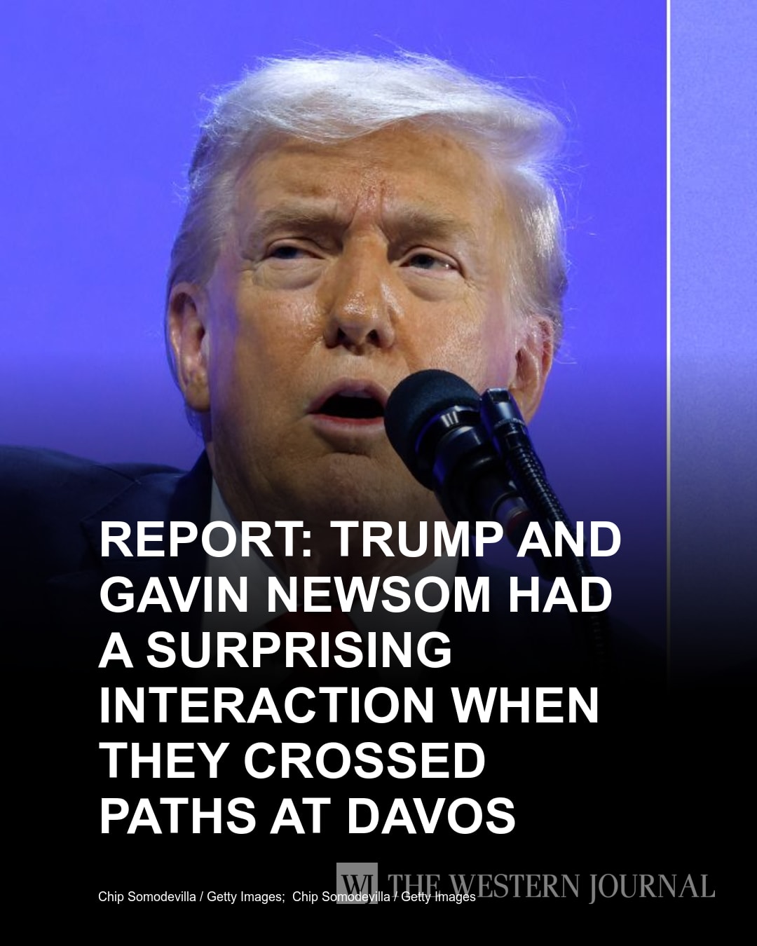 The Western - President Trump and Gavin Newsom reportedly crossed paths ...