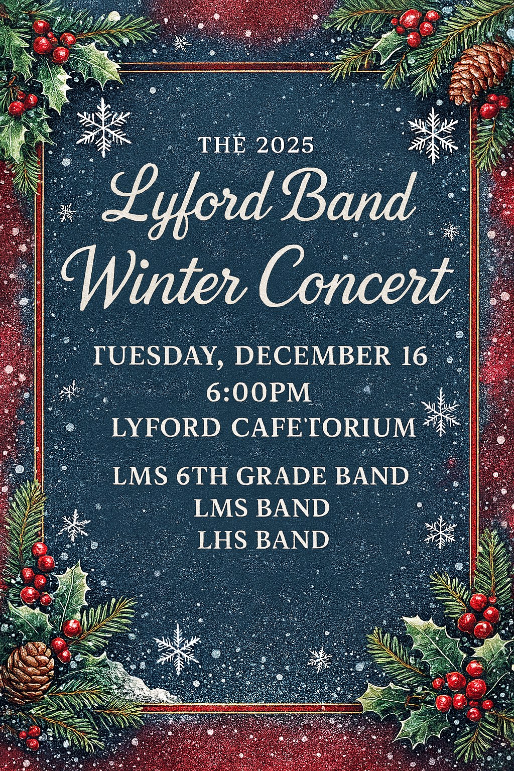 Lyford - Attention LCISD Community! ️⛄️🎺🎷🥁 Join us for the 2025 Lyford ...