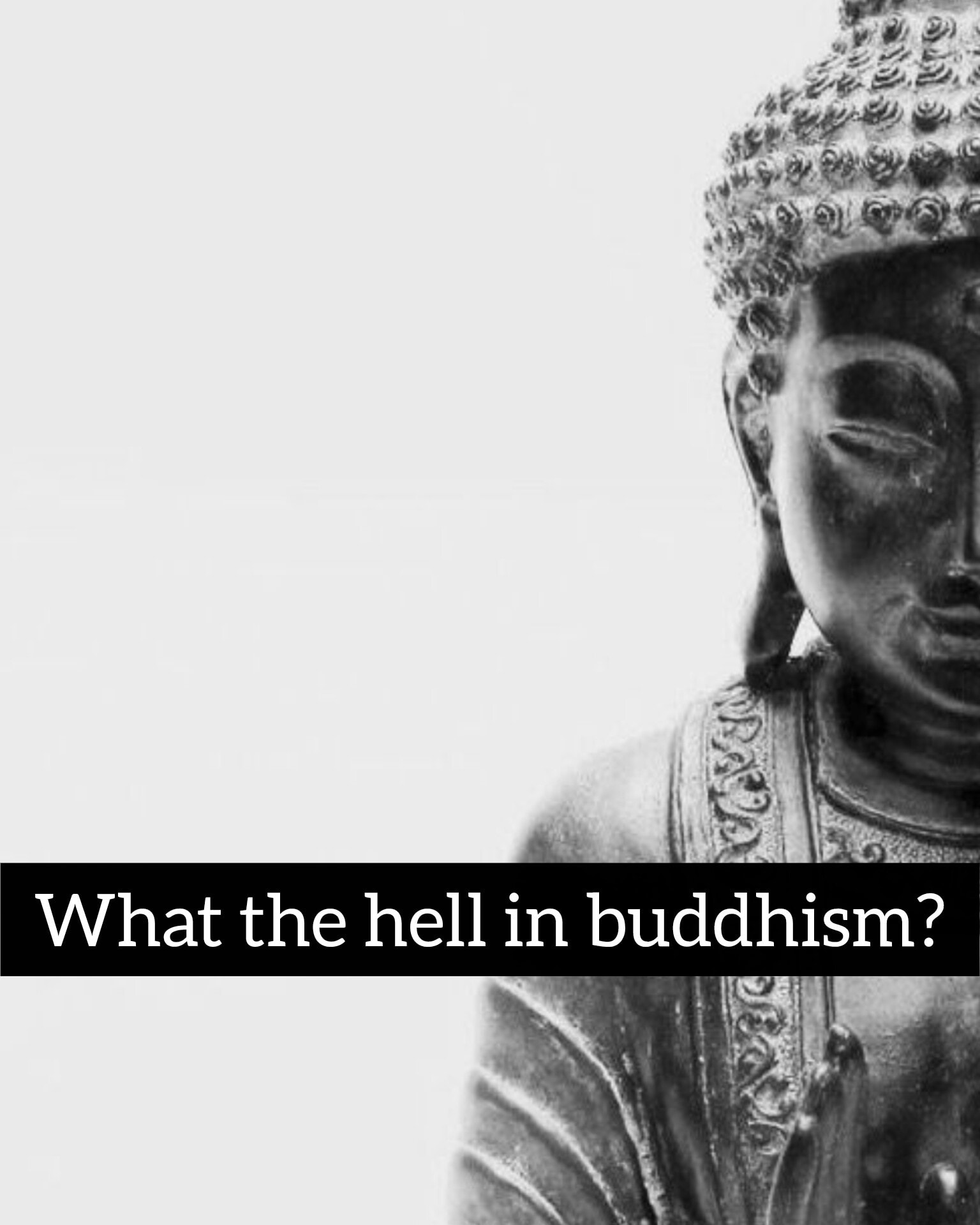 𝐈 - What Is Hell in Buddhism? In Buddhism, the term is Naraka (Pali ...
