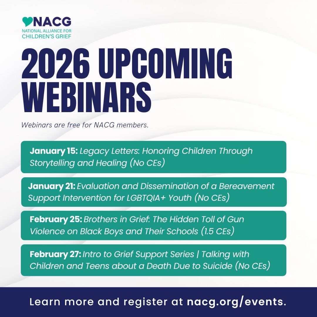 Explore the... - NACG National Alliance for Children's Grief | Facebook