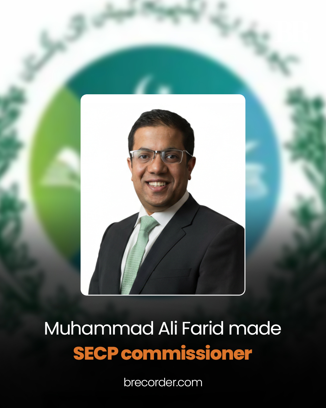 Business - The federal government has appointed Muhammad Ali Farid ...