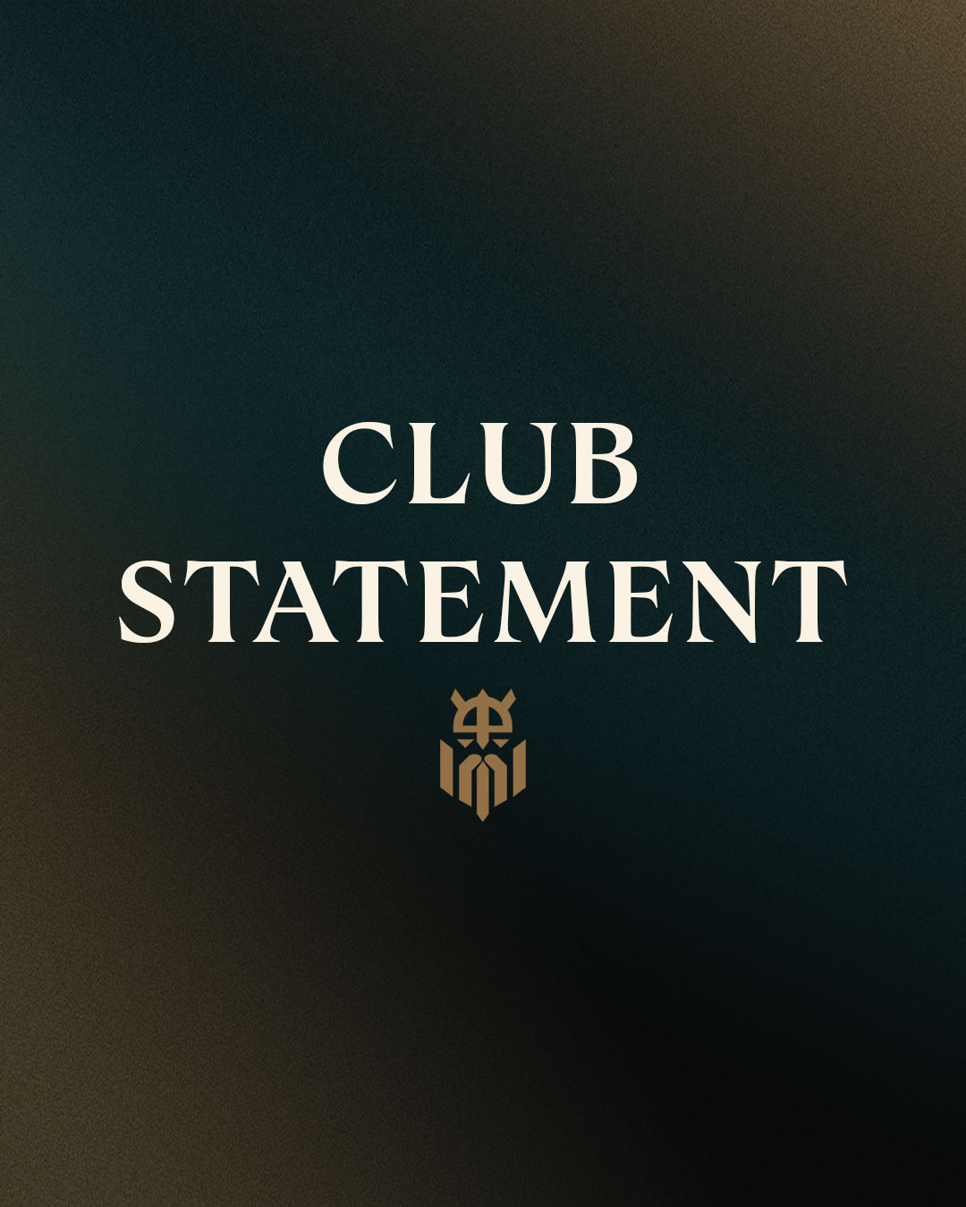 The Vikings - ⚔ CLUB STATEMENT⚔ We are proud to announce our new ...