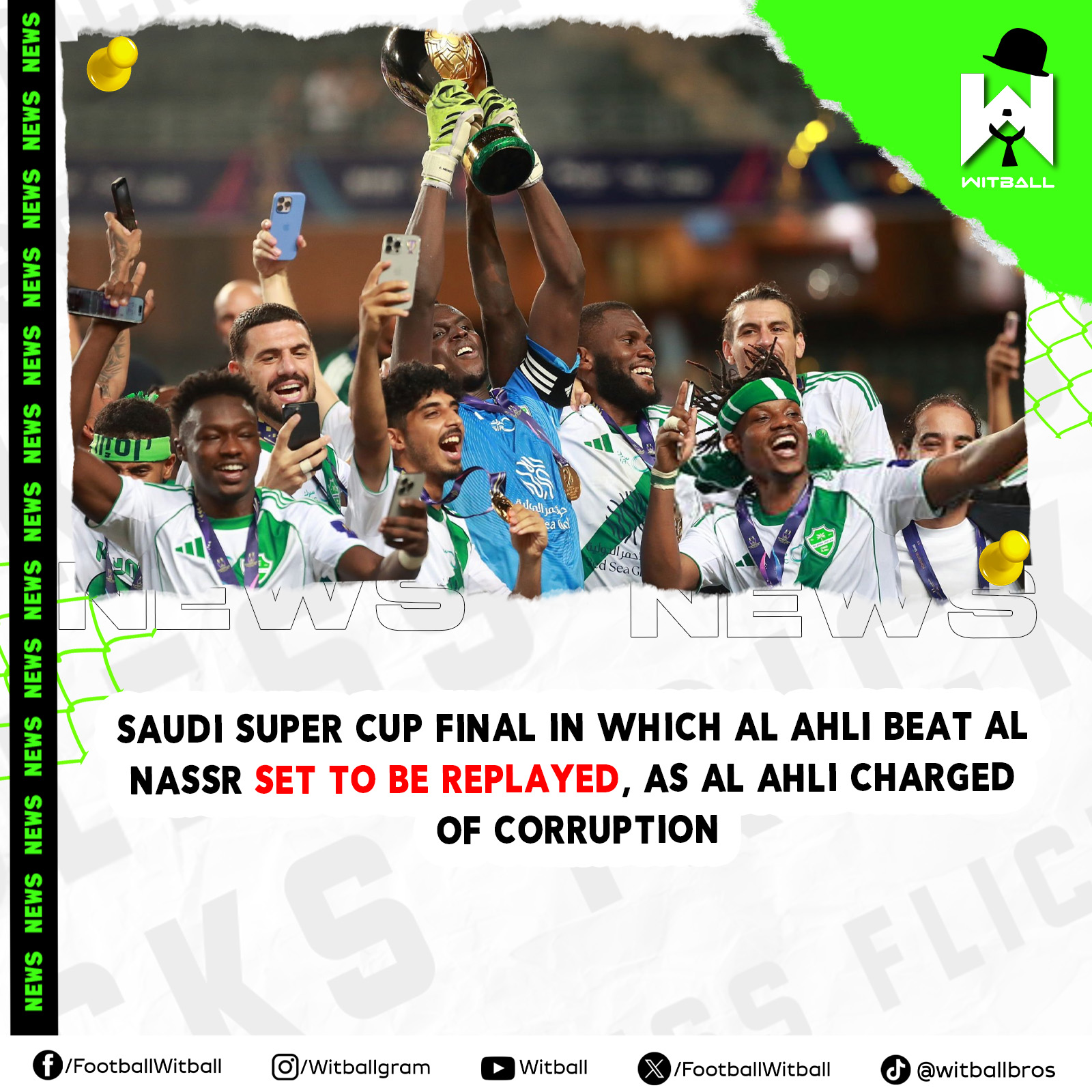 The Saudi Super Cup final in which Al... - Football & Witball | Facebook