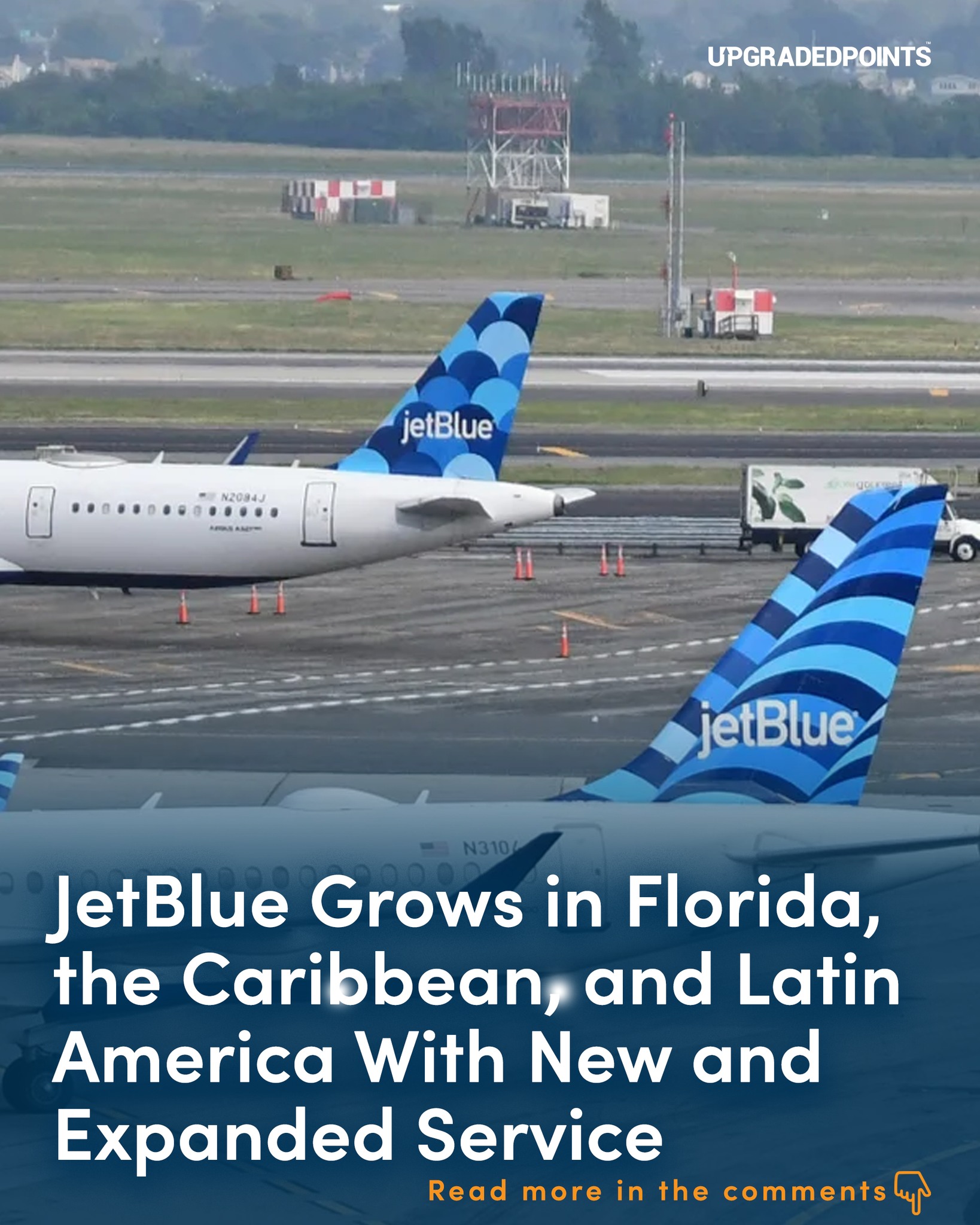 Upgraded - JetBlue has announced new and expanded service to ...