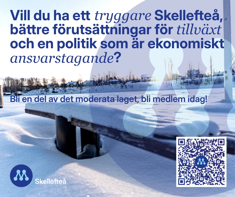 Moderaterna - VALÅRET 2026 ÄR IGÅNG! Efter en tuff tid är Skellefteå i ...