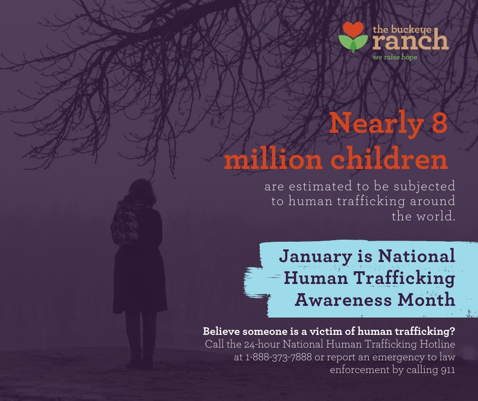 January is National Human Trafficking... - The Buckeye Ranch | Facebook
