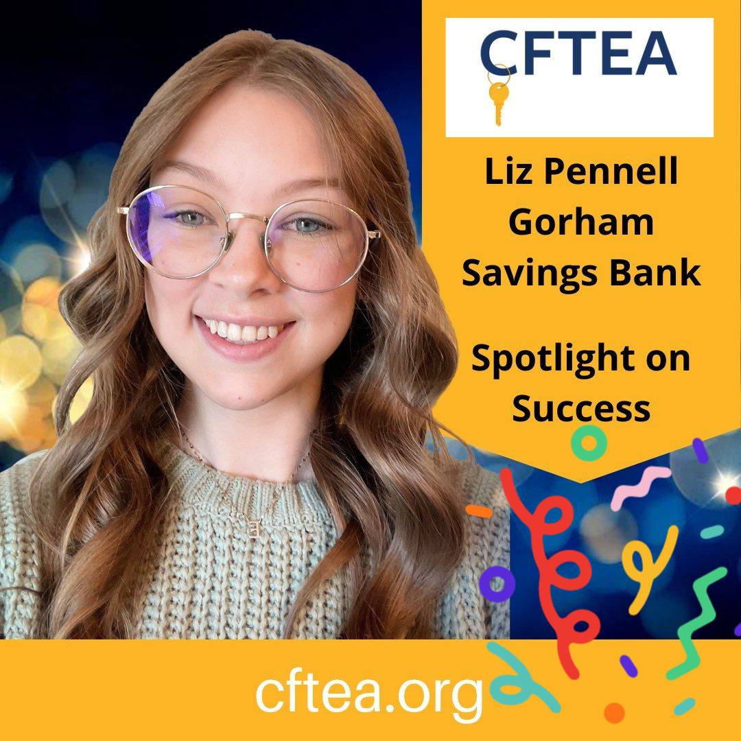 Spotlight on Success: Liz Pennell Gorham Savings Bank Liz works as a ...