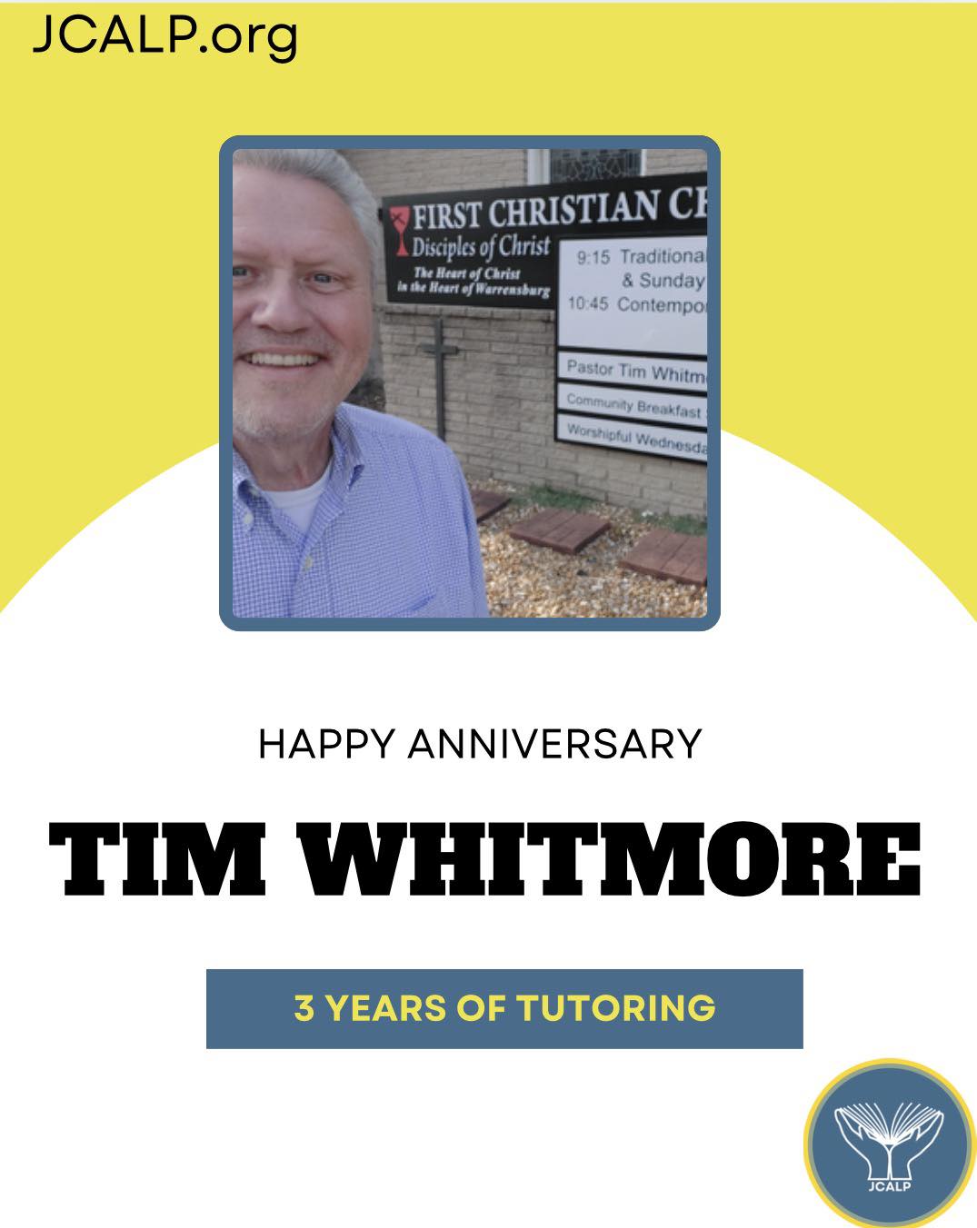 Johnson - We would like to give a big HAPPY ANNIVERSARY to Tim Whitmore ...