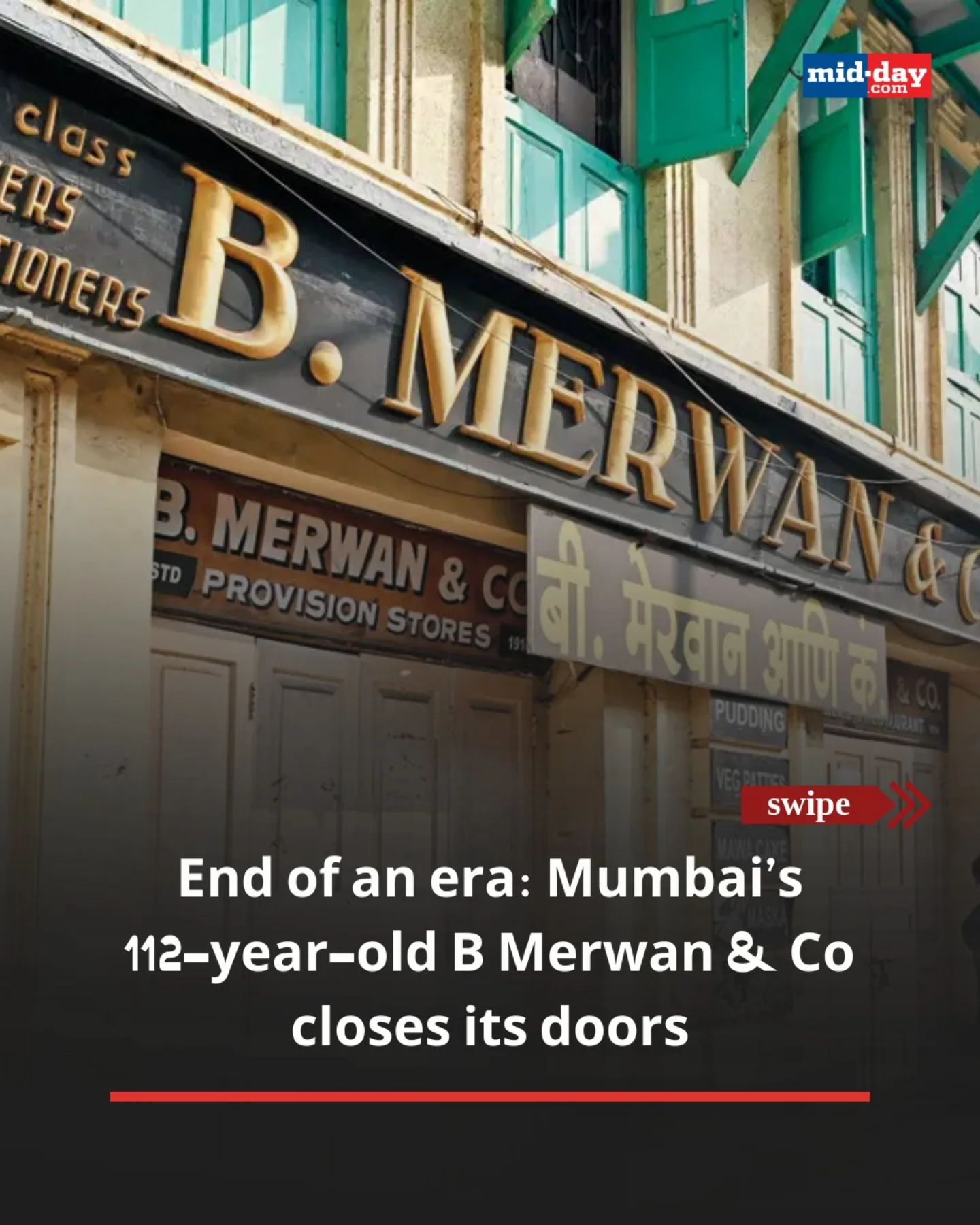 MiD DAY - Mumbai’s Grant Road bids farewell to B Merwan &... | Facebook