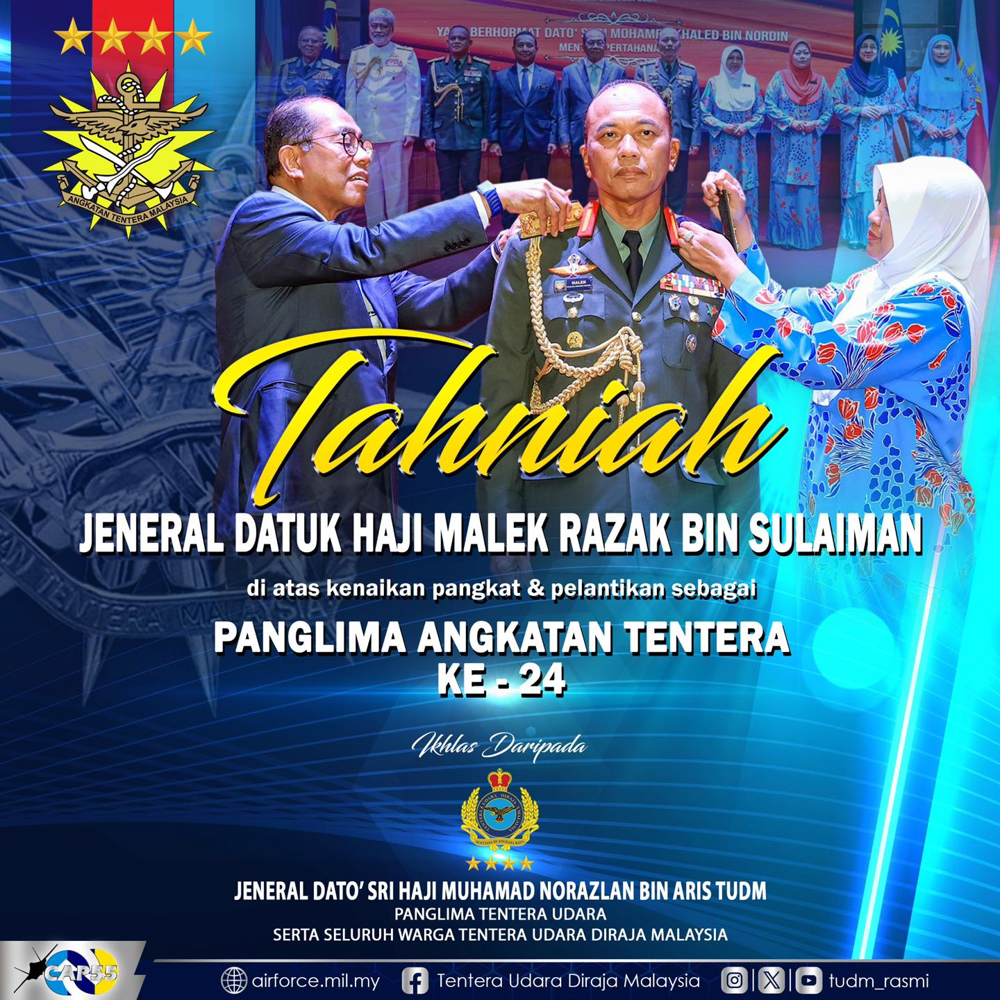 Tentera - Tahniah diucapkan kepada Jeneral Datuk Haji Malek Razak bin ...